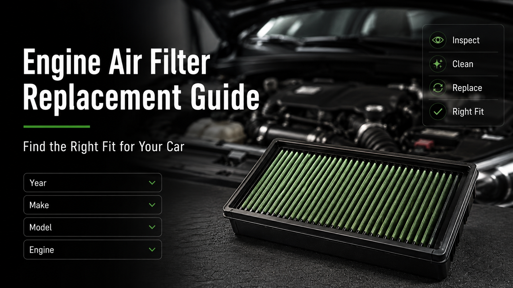 Engine Air Filter Replacement Guide: Find the Right Fit